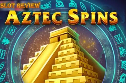 Aztec Spins Slot Review